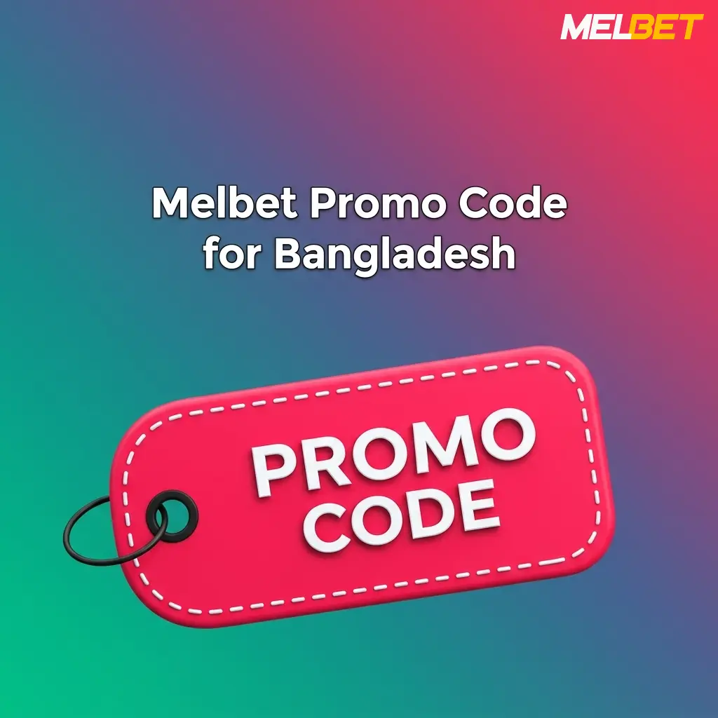 Melbet promo code MELBD for Bangladesh offering 100% bonus up to 12,000 BDT on first deposit